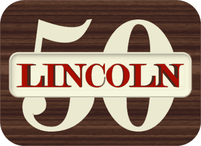 Logo featuring the word "LINCOLN" and the number "50" on a wood background.